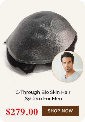 C-THROUGH BIO SKIN HAIR SYSTEM FOR MEN